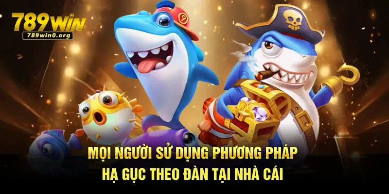 Luật Chơi Bắn Cá - Hướng Dẫn Chi Tiết Cho Người Mới 4 Mọi người sử dụng phương pháp hạ gục theo đàn tại nhà cái